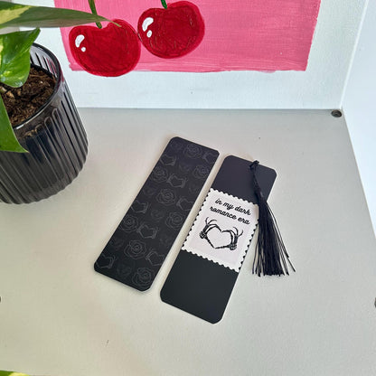 In my Dark Romance Era Stamp Bookmark